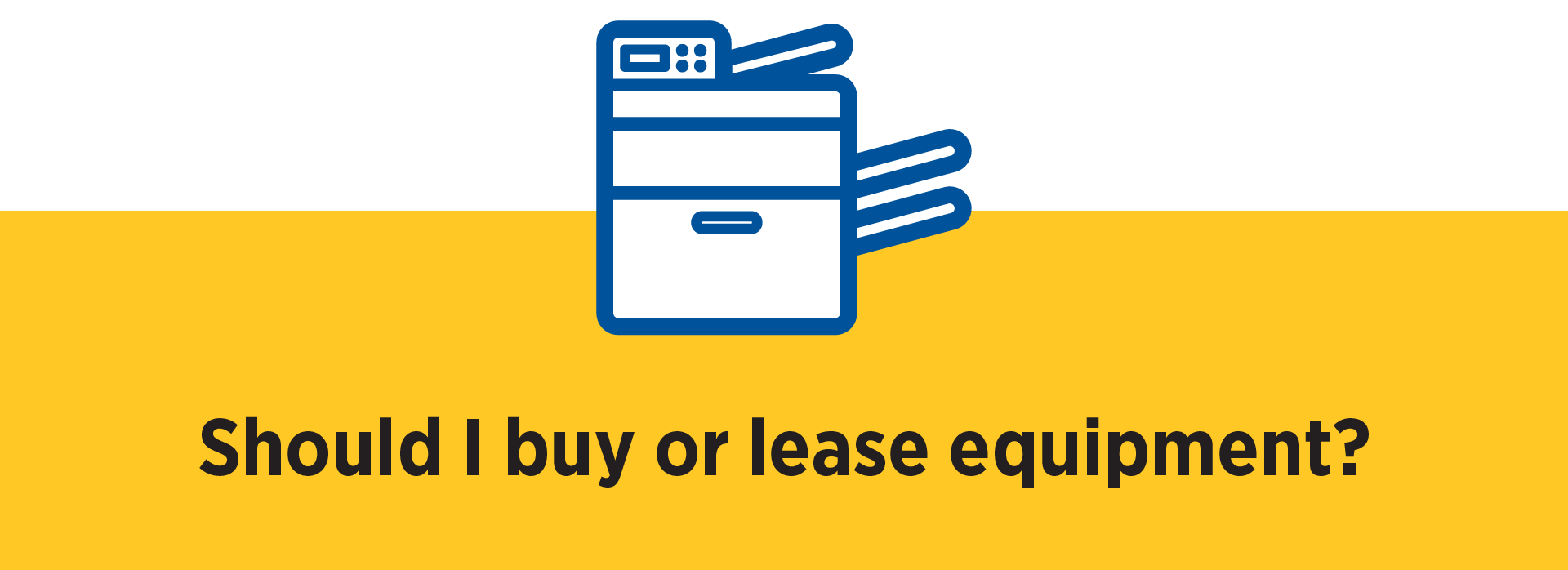 SB Calculator Icon Should I buy or lease equipment